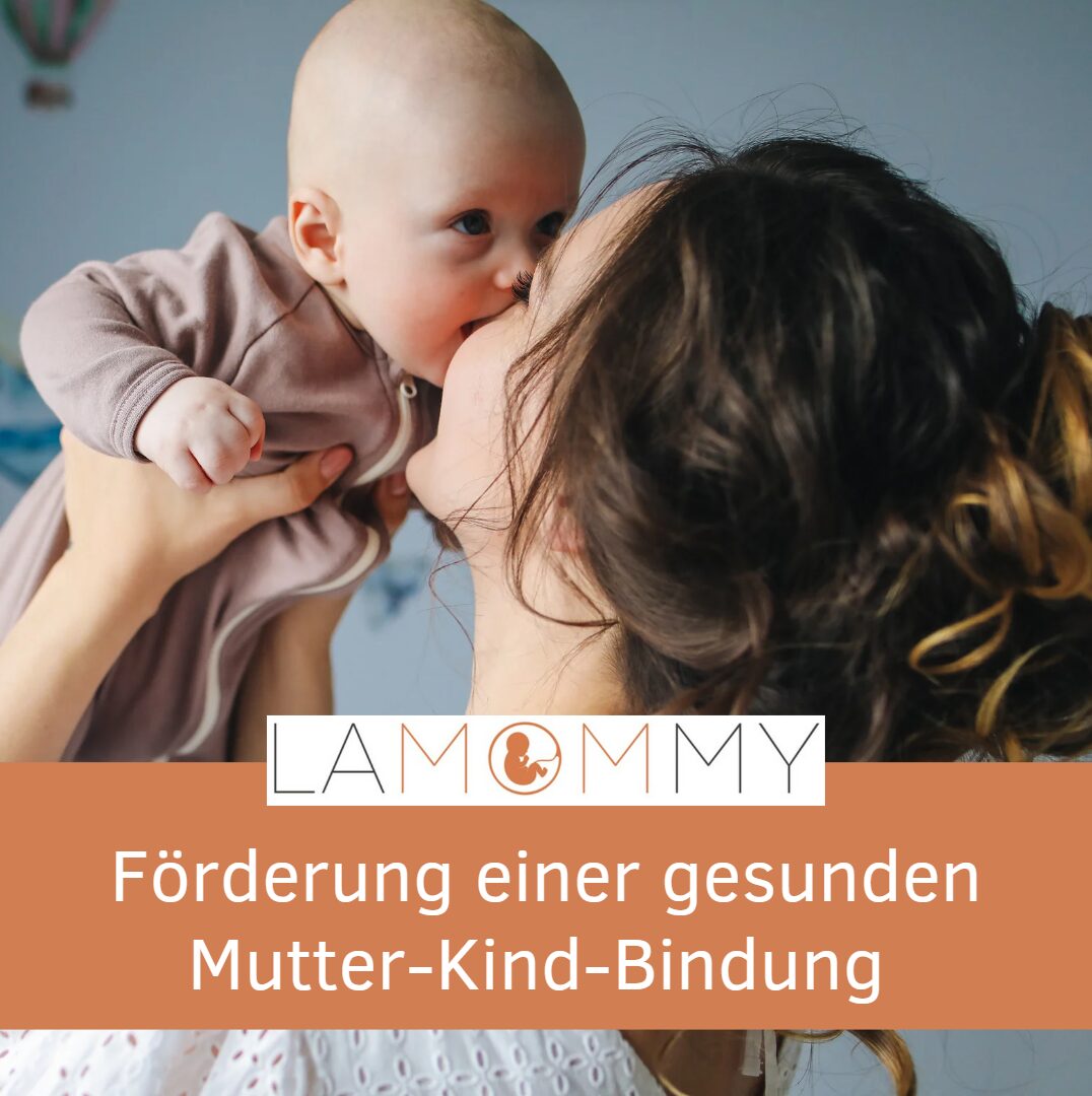 förderung einer gesunden mutter-kind-bindung